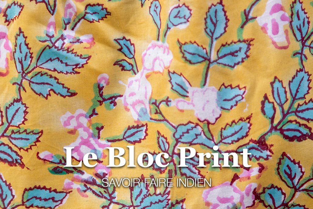 Le Bloc Print - Un savoir-faire ancestral indien-desktop